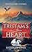 Tristam's Heart (Mercy's Ch...