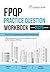 FPQP Practice Question Workbook: 1,000 Comprehensive Practice Questions (2025 Edition)