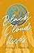 Black Cloud Rises by Douglas Robbins