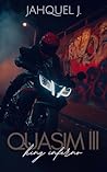Quasim III: King ...