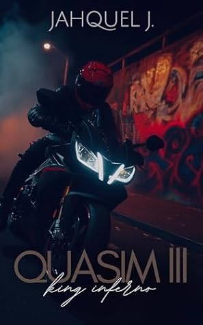Quasim III: King Inferno (Season Four: Inferno Gods Book 3)