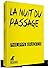 Nuit du passage (La)