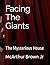 Facing The Giants: The Myst...