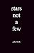 Stars Not a Few by John Forth