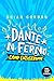 Dante N. Ferno: Camp Catastrophe: This devilishly funny adventure is perfect for fans of Diary of A Wimpy Kid