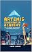 Artemis Starfighter Academy by Mike Herr Artemis Starfighter Academy by Mike Herr