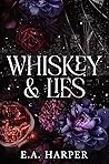Whiskey & Lies