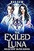 The Exiled Luna