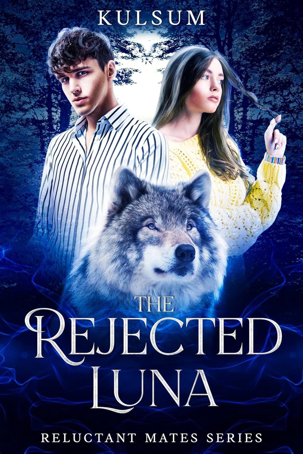 The Rejected Luna (Reluctant Mates)