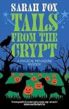 Tails from the Crypt