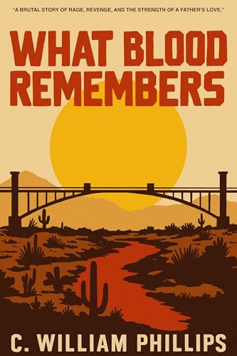 What Blood Remembers (Kindle Edition)