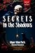 Secrets in the Shadows by Edgar Allan Poe Secrets in the Shadows by Edgar Allan Poe