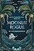 Moonlit Rogue (Beyond Forgotten Tides Series Book 2)