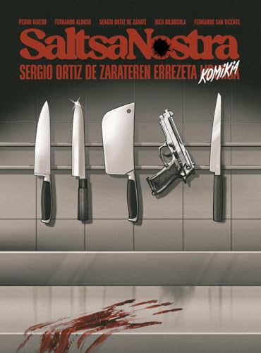 Saltsa Nostra. Done Joanesen erraietan: Sergio Ortiz de Zarateren errezeta liburua (Hardcover)