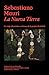 La nueva tierra (Literatura_novela) (Spanish Edition)