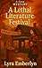 A Lethal Literature Festival by Lyra Embrerlyn