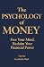 THE PSYCHOLOGY OF MONEY: Fr...