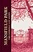 Mansfield Park: The Collector's Edition (The Cambridge Jane Austen)