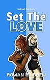 Book cover for Set The Love: A Sapphic Rivals to Lovers Romance