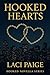 Hooked Hearts: Hooked Novella Series