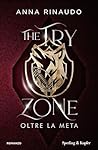 The Try Zone: Olt...