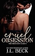 Cruel Obsession