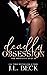 Deadly Obsession (The Obsession Duet #2)