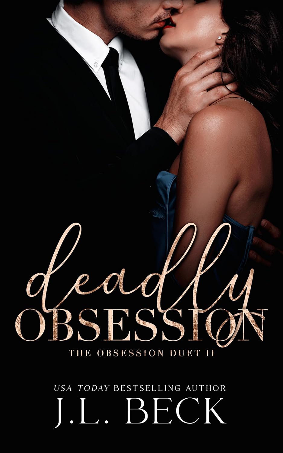 Deadly Obsession (The Obsession Duet #2)
