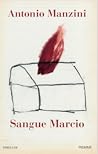 Sangue marcio by Antonio Manzini