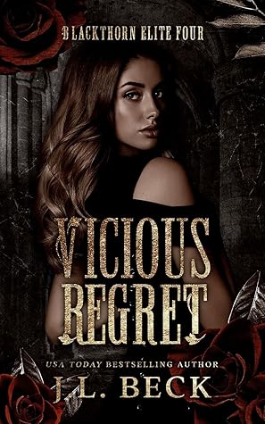 Vicious Regret (Blackthorn Elite, #4)
