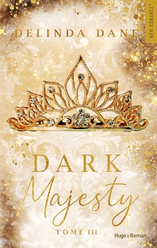 Dark Majesty - Tome 03 (French Edition)