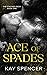 Ace of Spades (The Stacked Deck, #1)