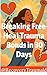 Breaking Free by Recovery Trauma