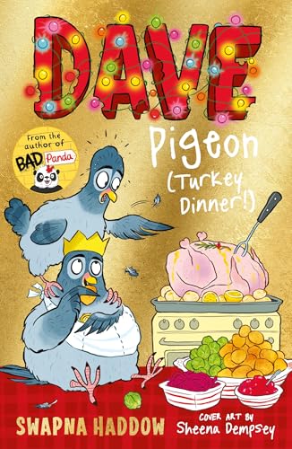 Dave Pigeon (Turkey Dinner!) (Dave Pigeon, #7)