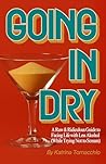 Going in Dry: A R...