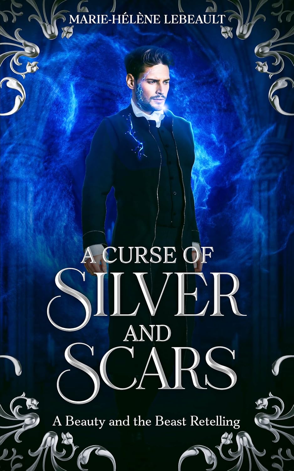 A Curse of Silver and Scars (Legends Reborn #4)