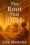 The Root That Held