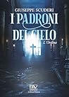 I PADRONI DEL CIELO: L’Ordine