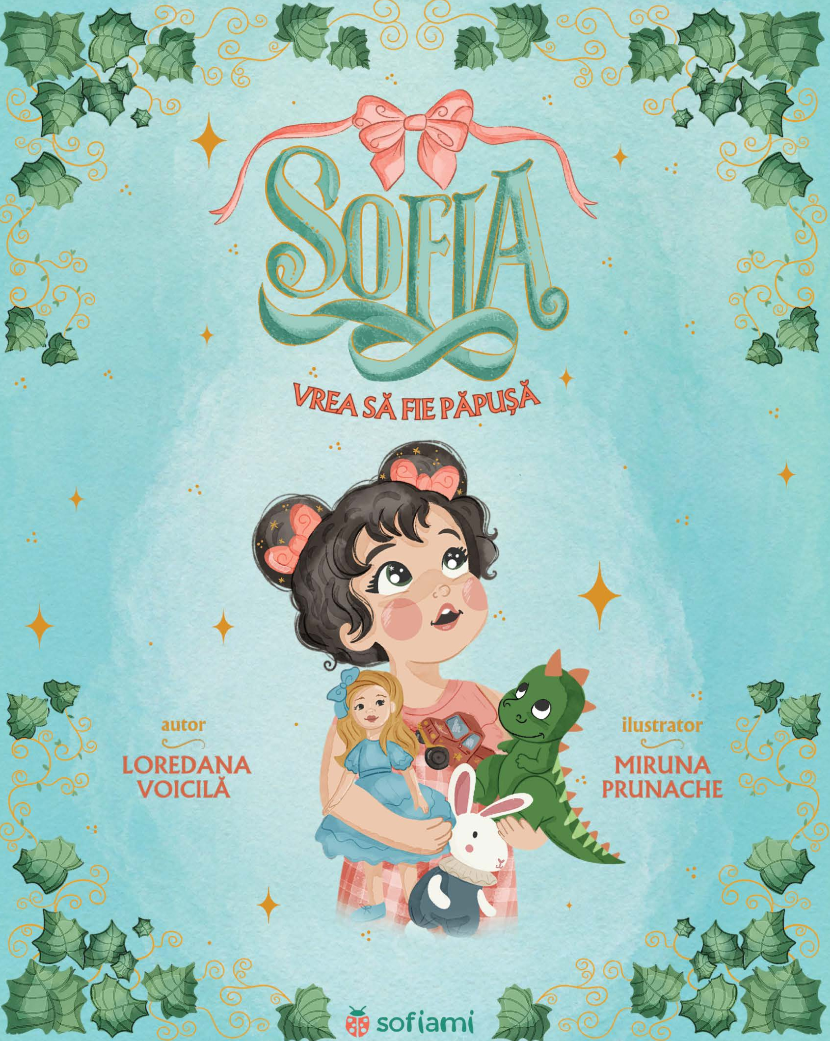 Sofia vrea să fie păpușă