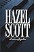 HAZEL SCOTT by Stan H. DANIEL