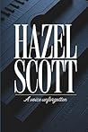 HAZEL SCOTT: A Voice Unforgotten: The Extraordinary Life of a Music Trailblazer and Cultural Pioneer (Movies Review 2025)