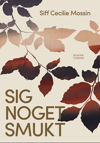 Sig noget smukt (Paperback)