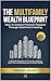 The Multifamily Wealth Blue...