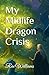 My Midlife Dragon Crisis
