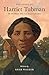 The Story of Harriet Tubman...