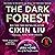 The Dark Forest