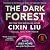 The Dark Forest