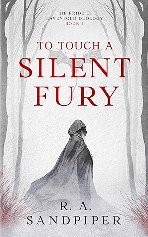 To Touch a Silent Fury (The Bride of Eavenfold, #1)