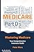 Mastering Medicare by Peter Mora
