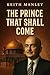 The Prince That Shall Come